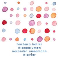 Barbara Heller: Klangblumen
